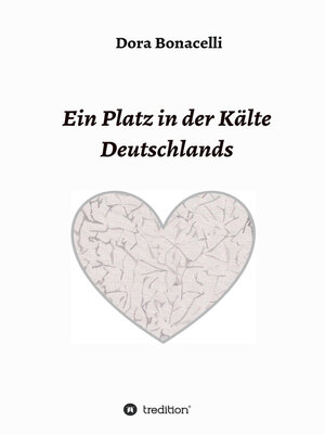 cover image of Ein Platz in der Kälte Deutschlands